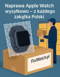 Naprawa Apple Watch wysyłkowo – ilustracja z zegarkiem zapakowanym w folię bąbelkową i kurierem odbierającym paczkę od FixiWatch.pl